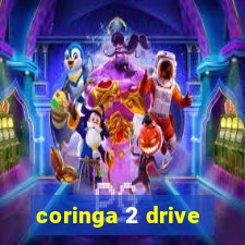 coringa 2 drive